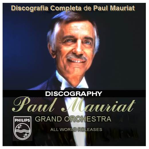 Paul Mauriat - информация, альбомы, клипы 2024