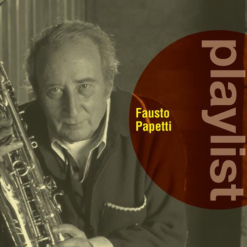 Fausto Papetti - Playlist: Fausto Papetti (2016) [FLAC|Lossless.