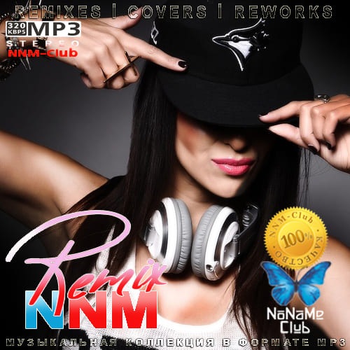 VA - Remix NNM 3 (2021) [MP3|320 Kbps] <Pop, Dance, Other> :: NNM-Club