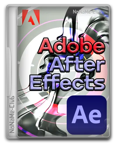 Adobe After Effects 2024 24.0.1.2 RePack By KpoJIuK [Multi/Ru.