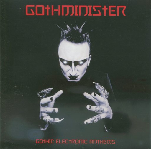 Gothminister - Gothic Electronic Anthems (2003) [FLAC|Lossless.