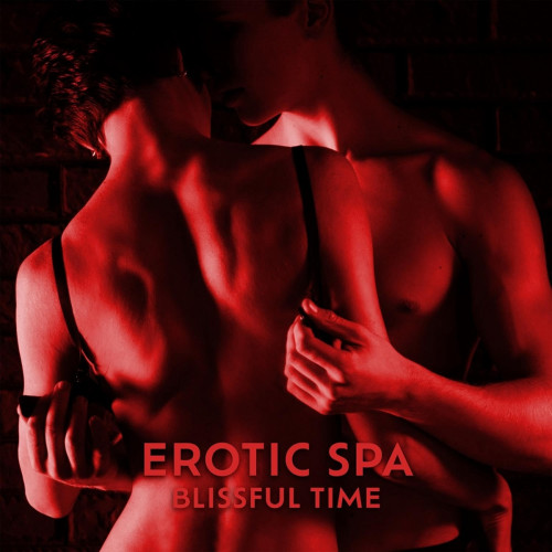 VA – Erotic Spa: Blissful Time (2024) FLAC