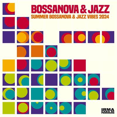 V.A. – Bossanova & Jazz: Summer Bossanova & Jazz Vibes 2024 (2024)