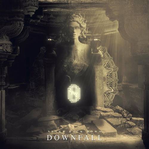 Never Back Down - Downfall (2022) [FLAC|Lossless|WEB-DL|Tracks.