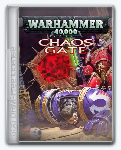 Warhammer 40,000: Chaos Gate (1998) [En] (1.2hf3) License GOG.