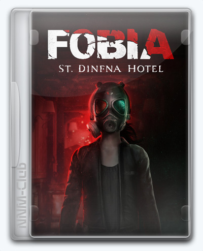 Fobia - St. Dinfna Hotel (2022) [Ru/Multi] (01.02 Build 9460237) License DOGE
