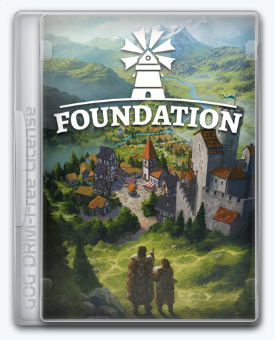 Foundation (2019) [Ru/Multi] (1.9.0.37.1117) License GOG [Early Access]