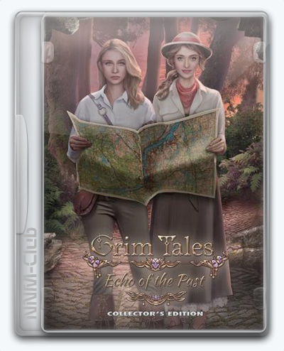 Grim Tales 21: Echo of the Past / Страшные сказки 21: Эхо прошлого (2021) [Ru] (1.0) Unofficial [Collector's Edition / Коллекционное издание]