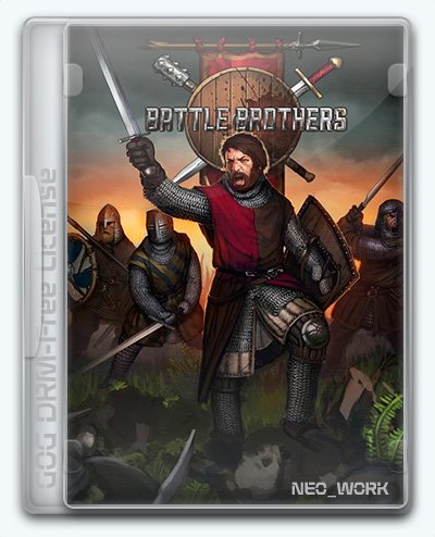 Battle Brothers (2017) [Ru/En] (1.5.0.11/dlc) License GOG [Supporter Edition]