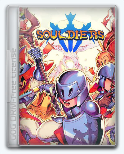 Souldiers (2022) [Ru/Multi] (1.0.10/dlc) License GOG [Digital Deluxe Edition]   