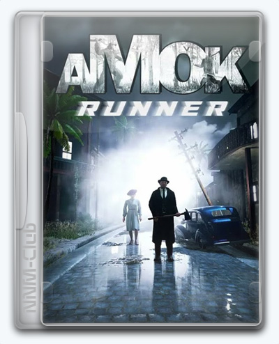 Amok Runner (2022) [Ru/Multi] (9865847) Repack DjDI